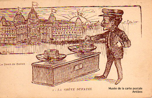 Carte postale ancienne représentant le droit de grève, avec les magasins DUFAYEL.