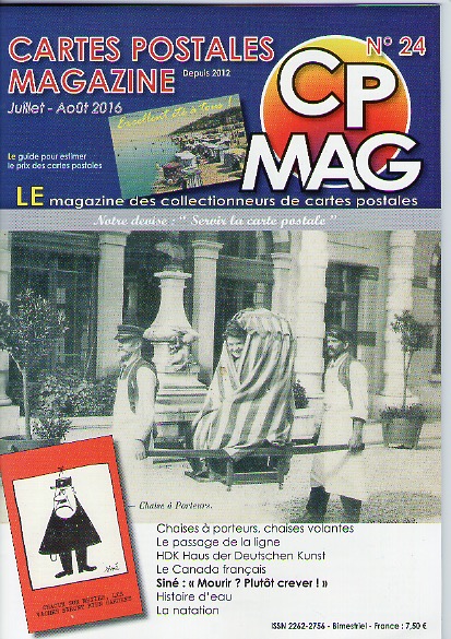 Carte postale magazine n°24 de juillet août 2016, comportant un article sur le musée de la carte postale à Antibes.